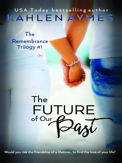Title details for The Future of Our Past by Kahlen Aymes - Available